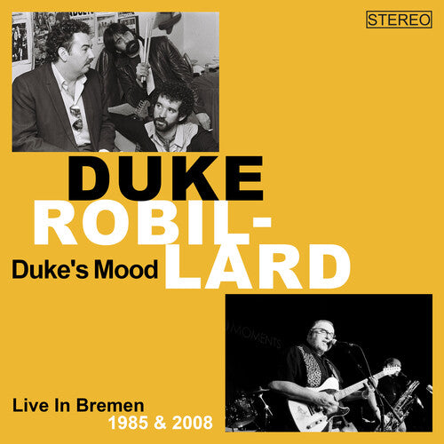 Robillard, Duke: Duke's Mood