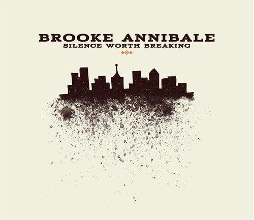 Annibale, Brooke: Silence Worth Breaking