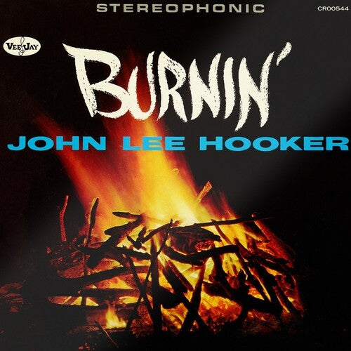 Hooker, John Lee: Burnin' (60th Anniversary)