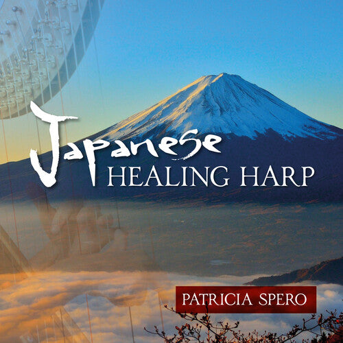 Spero, Patricia: Japanese Healing Harp