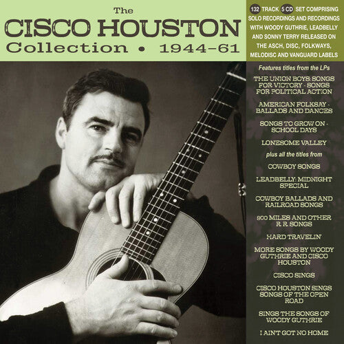 Houston, Cisco: Cisco Houston Collection 1944-61