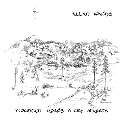 Wachs, Allan: Mountain Roads & City Streets - Clear