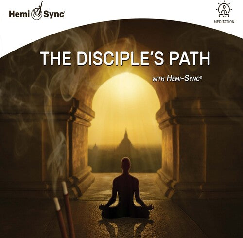 Seelig, Mark: The Disciple's Path With Hemi-sync