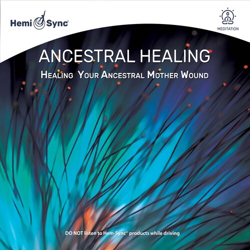 Valentin, Dr Lotte: Ancestral Healing: Healing Your Ancestral Mother