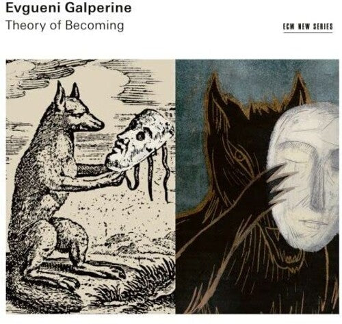 Galperine, Evgueni: Theory of Becoming