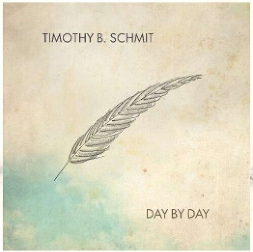 Schmit, Timothy B: Day By Day