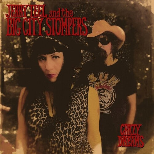 Teel, Jerry / Big City Stompers: Crazy Dreams