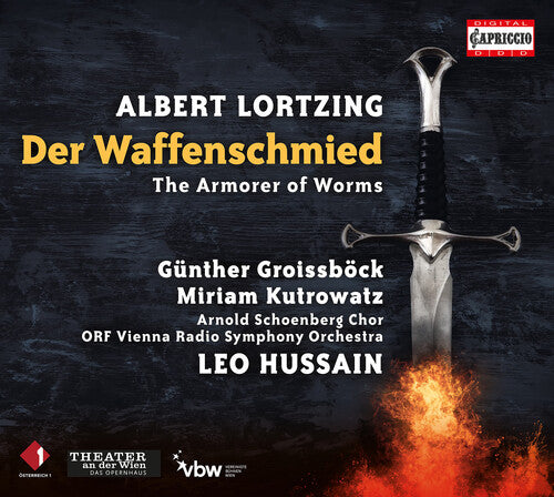 Lortzing / Groissbock / Kutrowatz: Der Waffenschmied