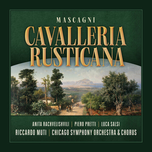 Mascagni / Muti / Chicago Symphony Orchestra: Cavalleria rusticana