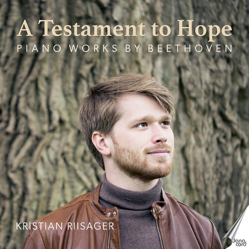 Beethoven / Riisager: A Testament to Hope