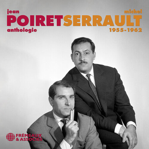 Poiret / Serrault: Anthologie Poiret/Serrault