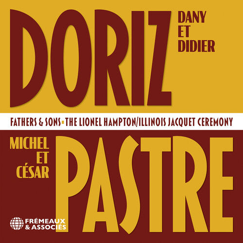 Doriz / Pastre: Fathers & Sons