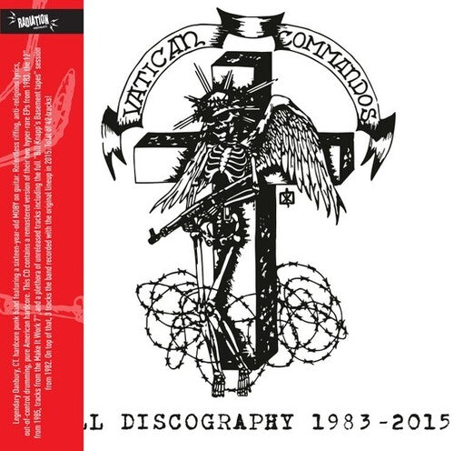 Vatican Commandos: Full Discography 1983-2015