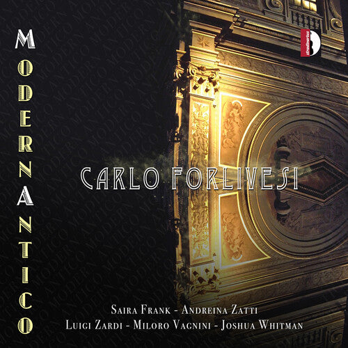 Banchieri / Saira / Zatti: Carlo Forlivesi - ModernAntico