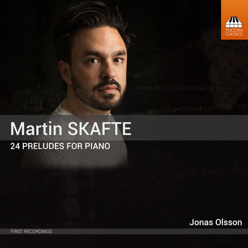 Skafte / Olsson: 24 Preludes for Piano