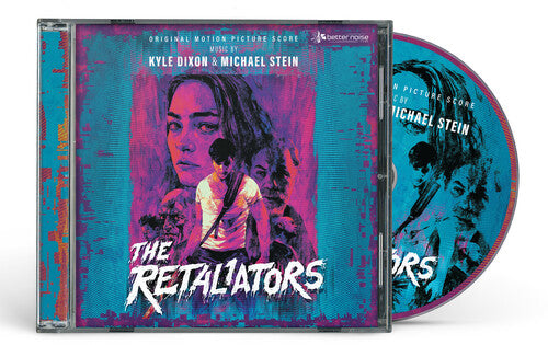 Dixon, Kyle / Stein, Michael: The Retaliators (Original Score)