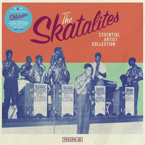 Skatalites: Essential Artist Collection - The Skatalites
