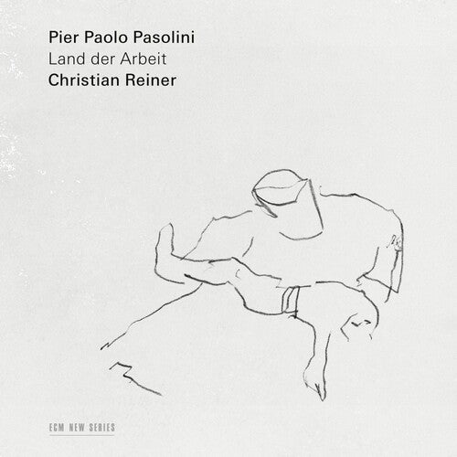 Reiner, Christian: Pier Paolo Pasolini: Land Der Arbeit