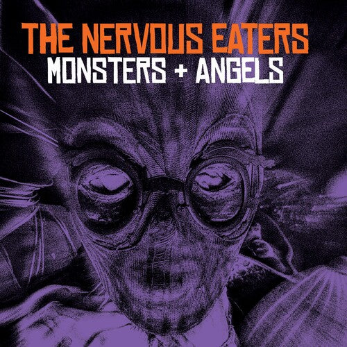 Nervous Eaters: MONSTERS + ANGELS