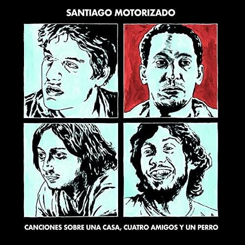 Motorizado, Santiago: Canciones Sobre Una Casa, Cuatro Amigos Y Un Perro