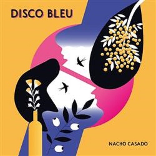 Casado, Nacho: Disco Bleu