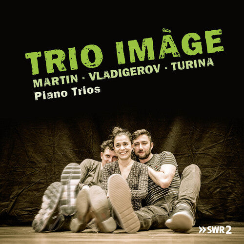 Martin / Turina / Trio Image: Piano Trios