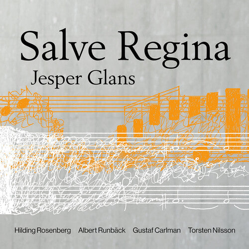 Glans, Jesper: Salve Regina