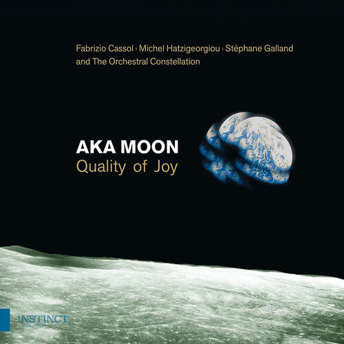 Cassol / Orchestral Constellation: Quality of Joy