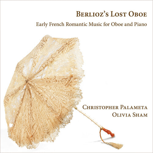 Bochsa / Palameta: Berlioz's Lost ObOE