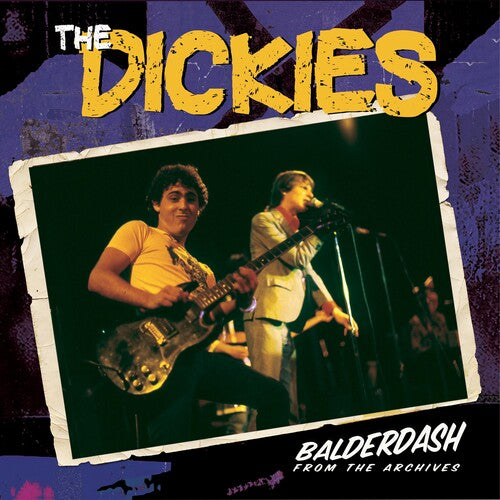 Dickies: Balderdash: From The Archive