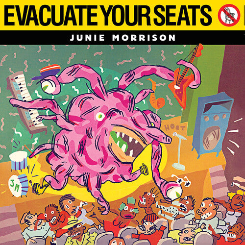 Morrison, Junie: Evacuate Your Seats - Expanded Edition