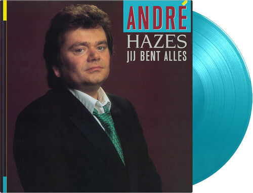 Hazes, Andre: Jij Bent Alles