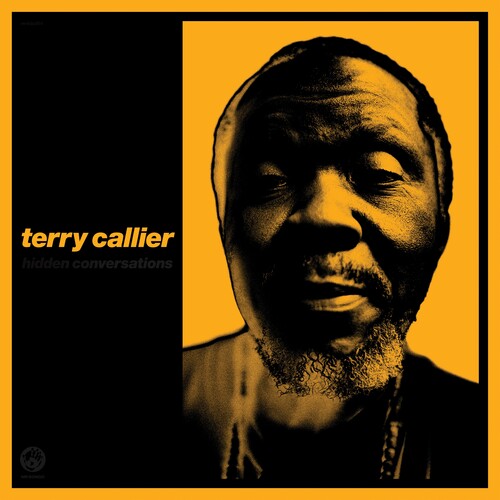 Callier, Terry: Hidden Conversations