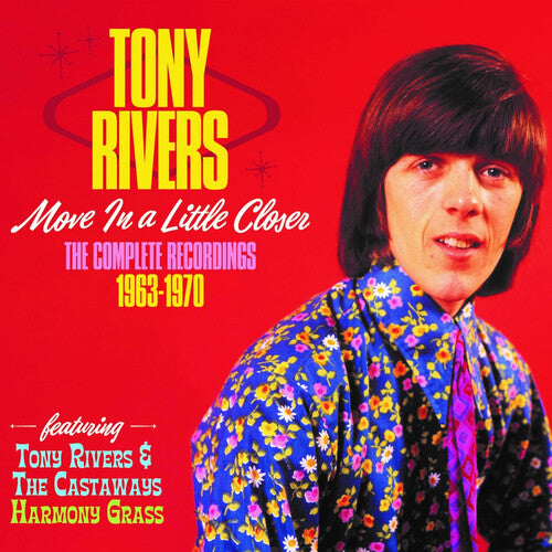 Rivers, Tony: Move A Little Closer: Complete Recordings 1963-1970