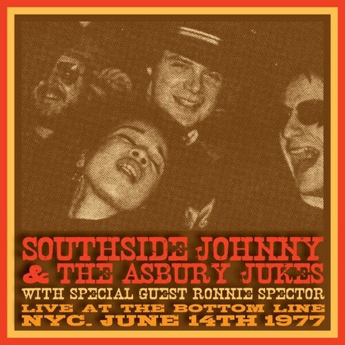 Southside Johnny & Asbury Jukes / Spector, Ronnie: Live At The Bottom Line NYC June 14th 1977