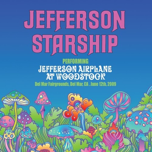 Jefferson Starship: Jefferson Airplane At Woodstock