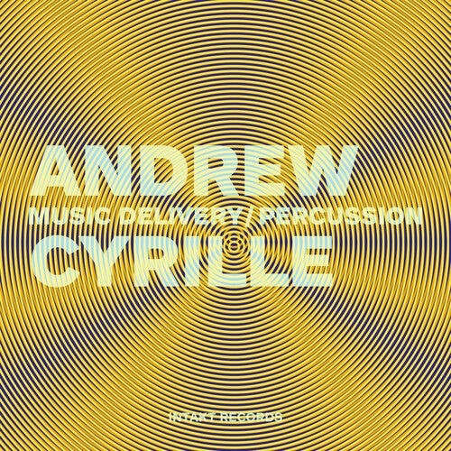 Cyrille, Andrew: Music Delivery - Percussion