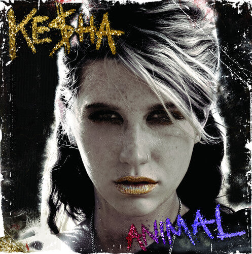 Kesha: Animal  (expanded edition)