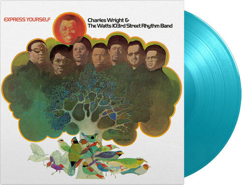 Wright, Charles & Watts 103rd Street Rhythm Band: Express Yourself - Limited 180-Gram Turquoise Colored Vinyl