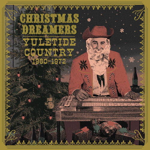 Christmas Dreamers: Yuletide Country / Various: Christmas Dreamers: Yuletide Country (1960-1972) (Various Artists)