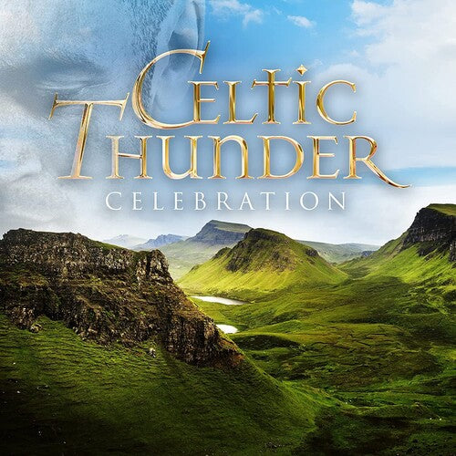 Celtic Thunder: Celebration: Favorite Pop Hits Across The Decades