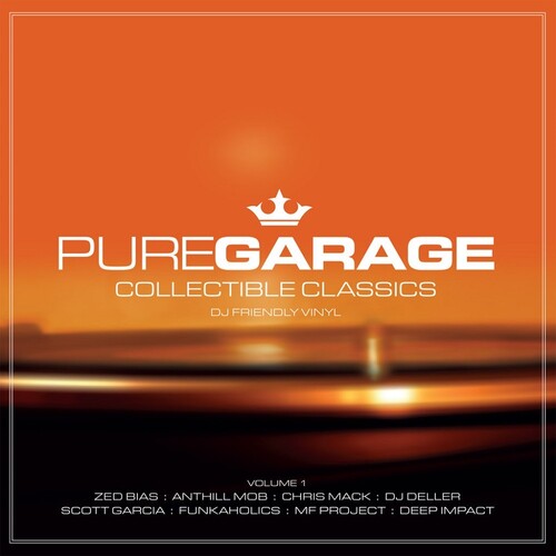 Pure Garage Collectible Classics Vol 1 / Various: Pure Garage Collectible Classics Volume 1 / Various