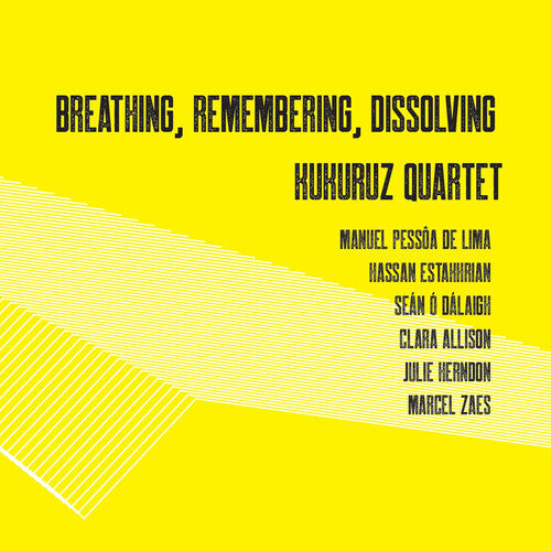 Allison / Dalaigh / Kukuruz Quartet: Breathing, Remembering, DiSSol