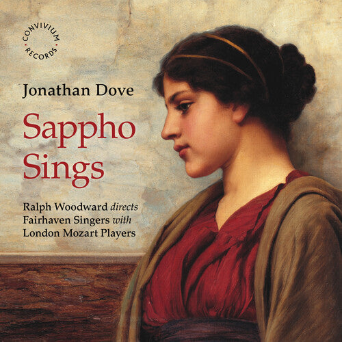 Dove / Fairhaven Singers: Sappho Sings