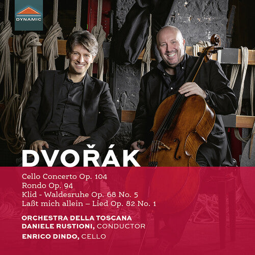 Dvorak / Dindo / Orchestra Della Toscana: Cello Concerto, Op. 104