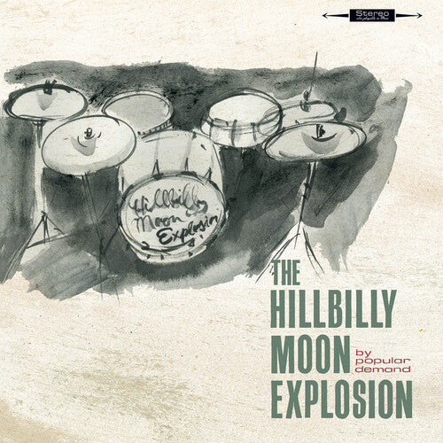Hillbilly Moon Explosion: By Popular Demand