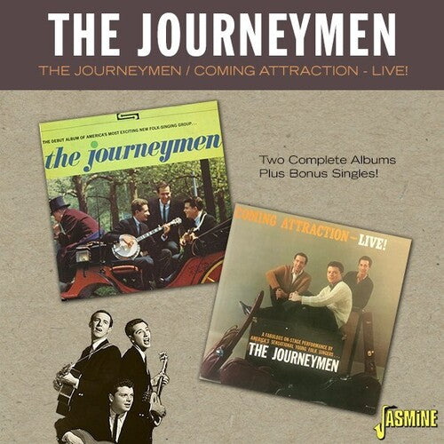 Journeymen: Journeymen / Coming Attraction Live! - Two Complete Albums Plus Bonus Singles