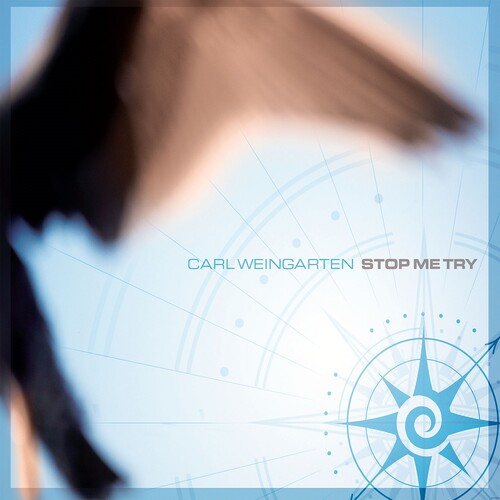 Weingarten, Carl: Stop Me Try