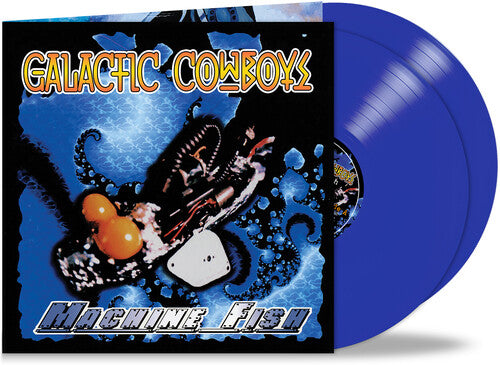 Galactic Cowboys: Machine Fish / Feel the Rage