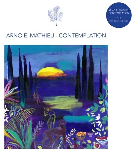 Mathieu, Arno E: Contemplation